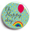 Magnet Oh, happy day