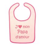 Bavoir ''J'aime mon papa d'amour'' rose et fushia   - BB & Co