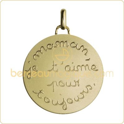 Grande M�daille ''Maman je t'aime pour toujours'' (Or jaune) par La Monnaie de Paris
