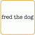 Fred the dog