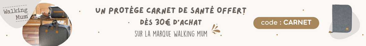 Un protège carnet offert dès 30€ d'achat sur la marque Walking mum > voir conditions