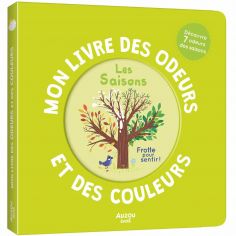 Mon livre des odeurs et des couleurs - Les saisons - Reconditionné - Auzou Editions
