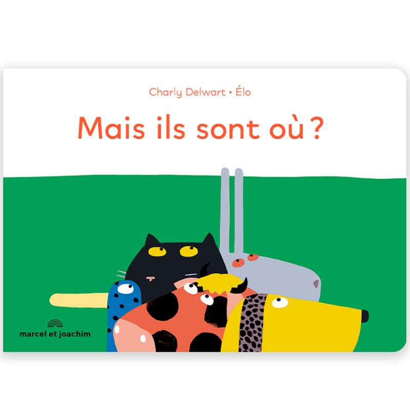 Livre Mais ils sont où ? Marcel et Joachim