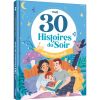 Livre Mes 30 histoires du soir avec mes parents - Auzou Editions