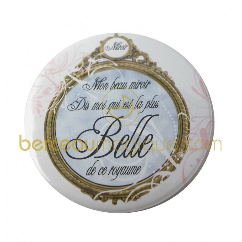 Badge miroir Belle 