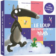 Livre pop-up Le loup qui croyait en ses rêves - Auzou Editions