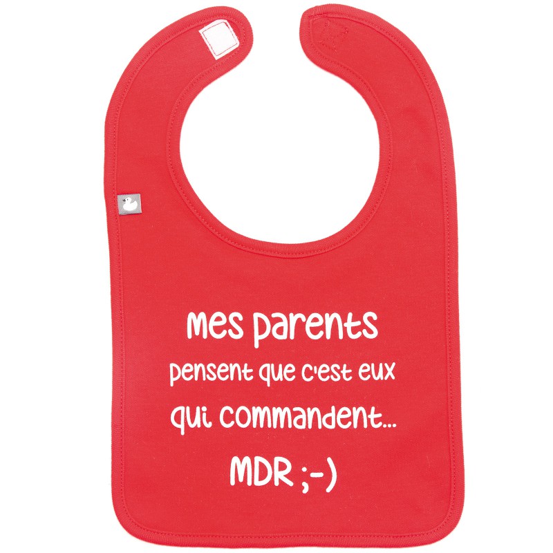 Bavoir Mes parents pensent que c'est eux qui commandent BB & Co