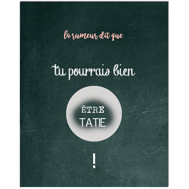 Carte à gratter Annonce de grossesse Chalkboard Tatie (8 x 10 cm) Les Boudeurs