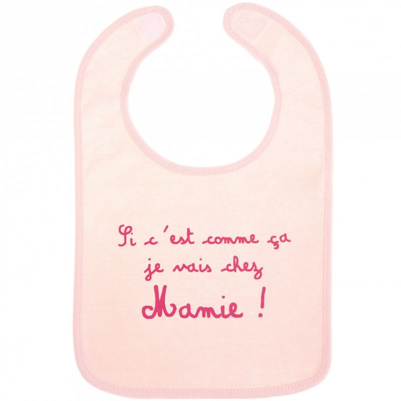 Bavoir fille Si c'est comme ça je vais chez Mamie BB & Co