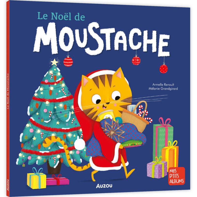 Livre Le Noël de Moustache Auzou Editions