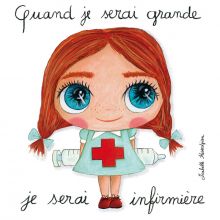 Petit tableau Quand je serai grande je serai infirmière (15 x 15 cm)  par Isabelle Kessedjian