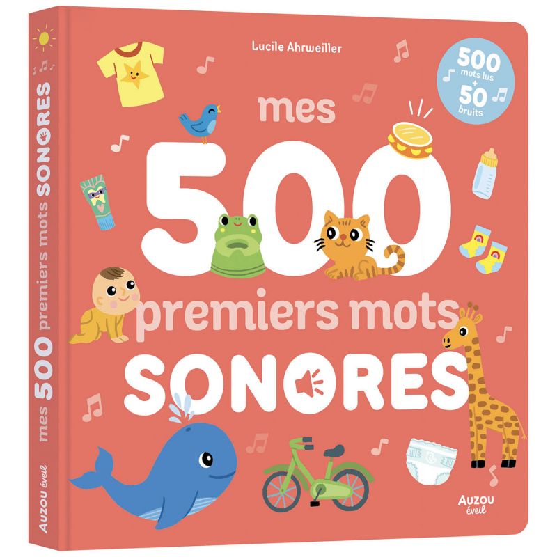 Livre Mes premiers 500 mots sonores Auzou Editions Produit 1