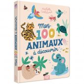 Livre Mes 100 animaux à découvrir X Michelle Carlslund