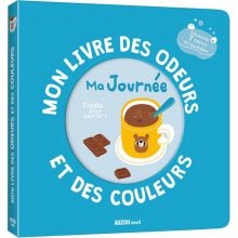 Mon livre des odeurs et des couleurs : ma journée - Reconditionné  par Auzou Editions