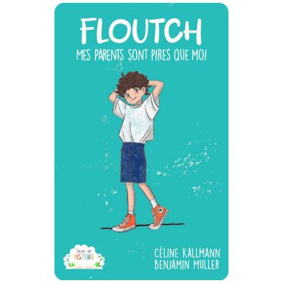 Carte Floutch : Mes parents sont pires que moi Yoto