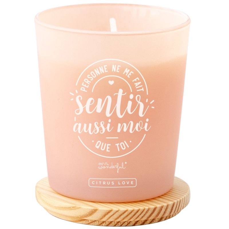 Bougie parfumée Personne ne me fait sentir aussi moi que toi Mr. Wonderful