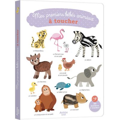Livre Mes premiers bébés animaux à toucher  par Auzou Editions