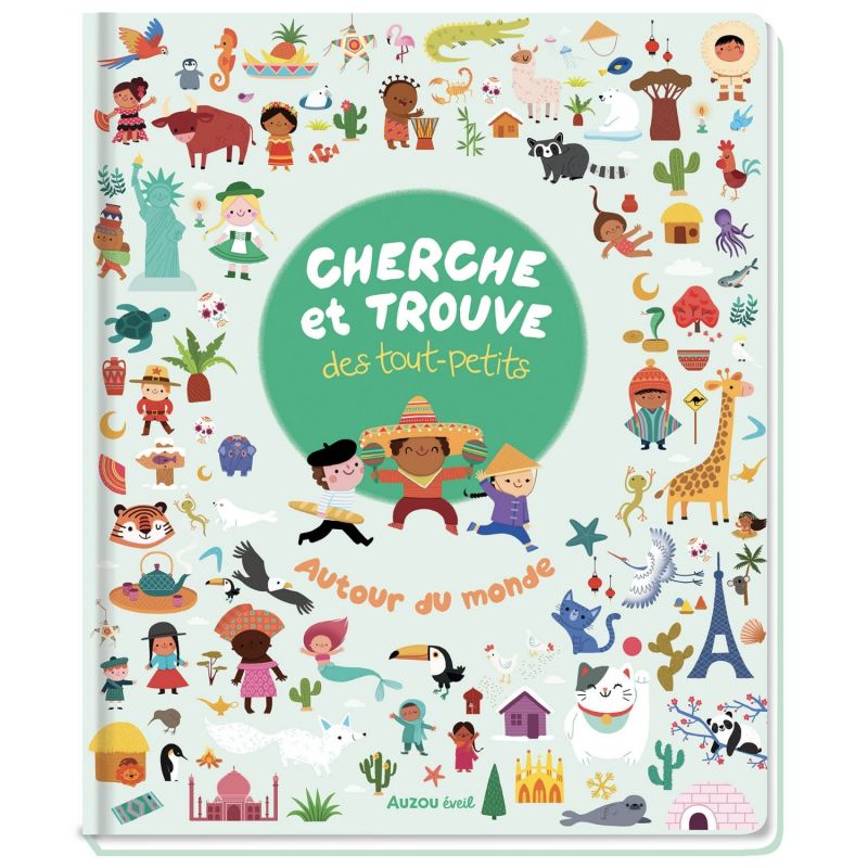 Livre Cherche et trouve des tout-petits Autour du monde Auzou Editions Produit 1