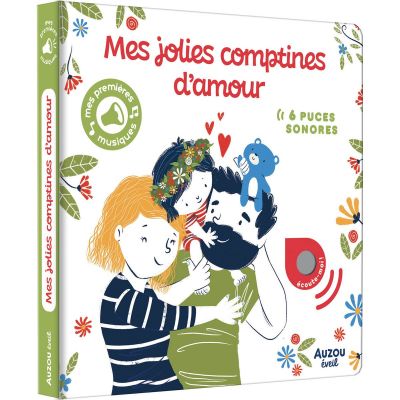 Livre Mes jolies comptines d'amour Mes premiers sonores   par Auzou Editions