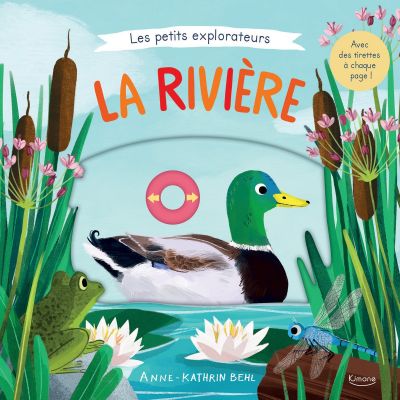 Livre les petits explorateurs - La rivière  par Editions Kimane