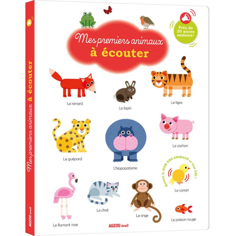 Livre sonore Mes premiers animaux à écouter Auzou Editions