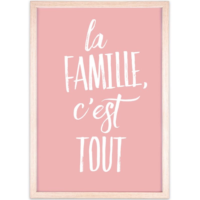 Affiche encadrée La famille c'est tout (21 x 29,7 cm) Créa Bisontine