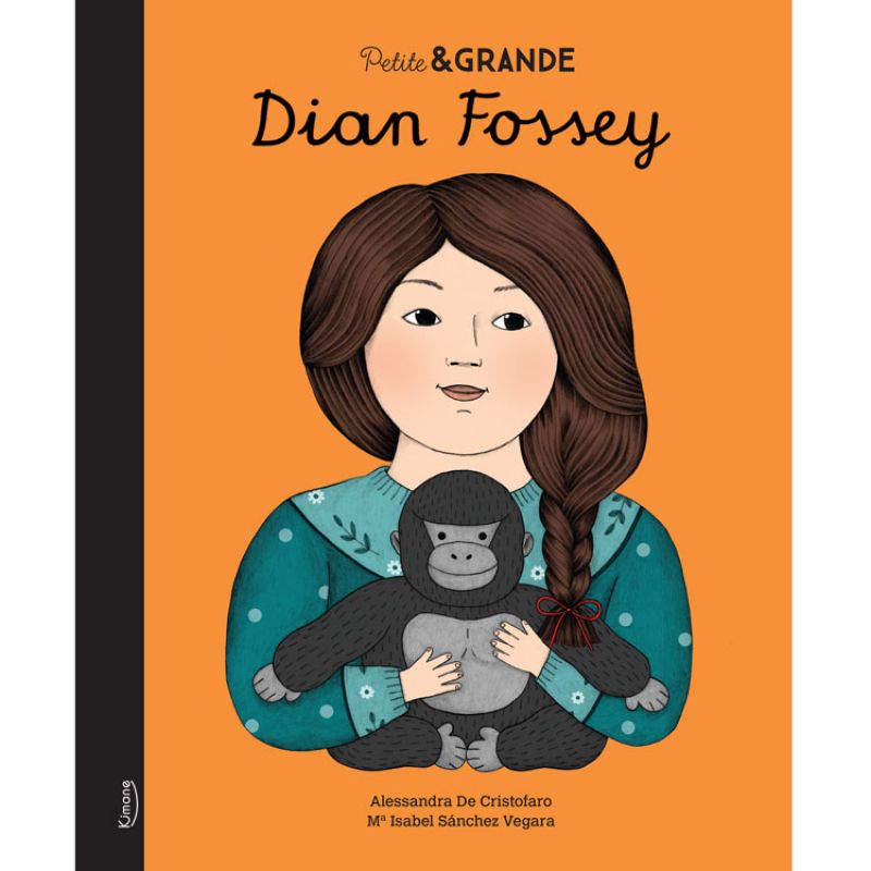 Livre Dian Fossey Editions Kimane