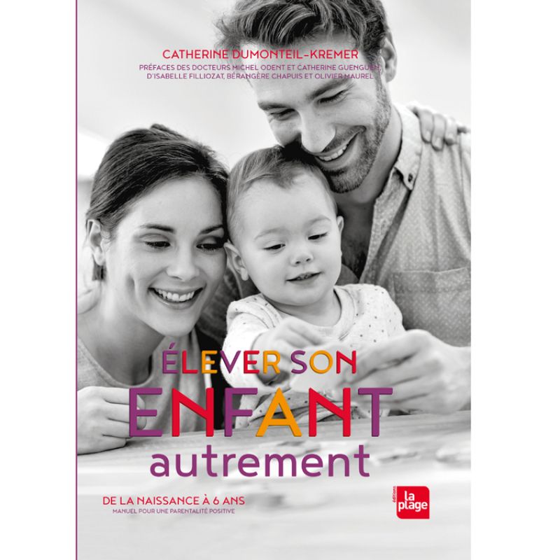 Livre Élever son enfant autrement Editions La Plage