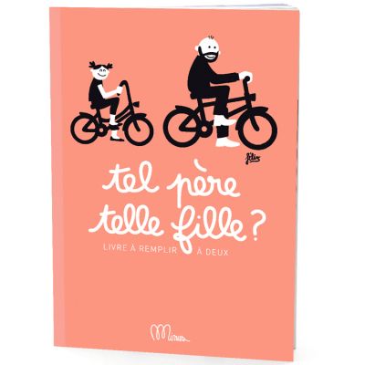 Livre Tel père, telle fille ? Minus