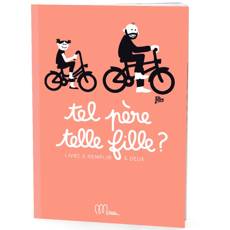 Livre Tel père, telle fille ? Minus