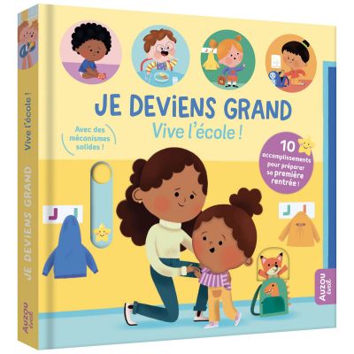 Livre Je deviens Grand Vive l'école ! Auzou Editions