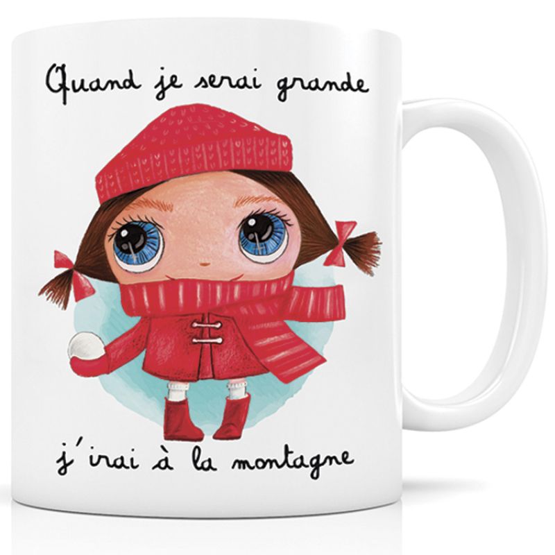 Tasse à anse Quand je serai grande j'irai à la montagne Isabelle Kessedjian