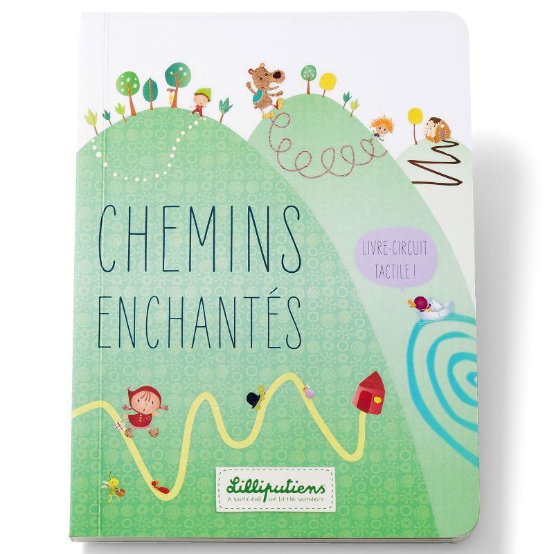 Livre bébé Chemins enchantés Lilliputiens