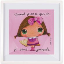 Affiche encadrée Quand je serai grande je serai gourmande (50 x 50 cm )  par Isabelle Kessedjian