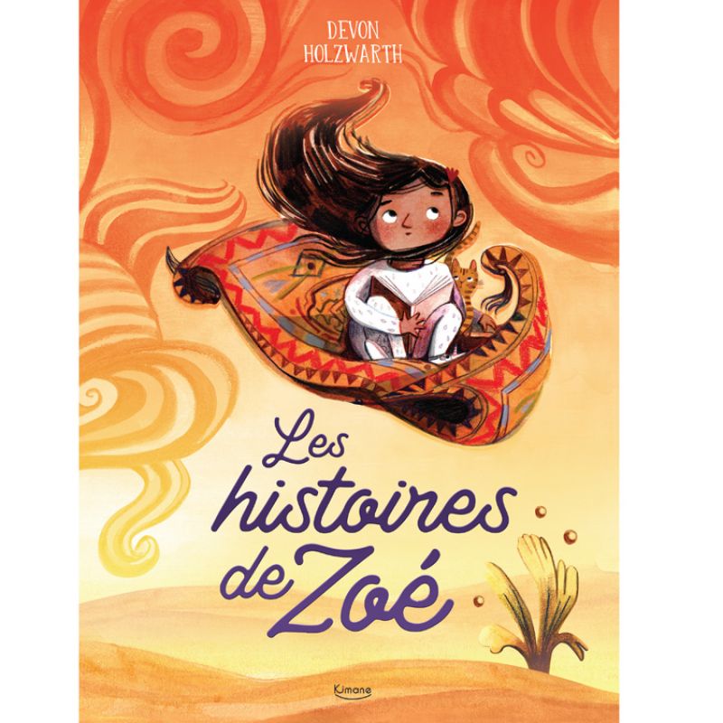 Livre Les histoires de Zoé Editions Kimane