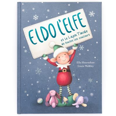 Livre Eldo l'elfe et le lapin timide Jellycat