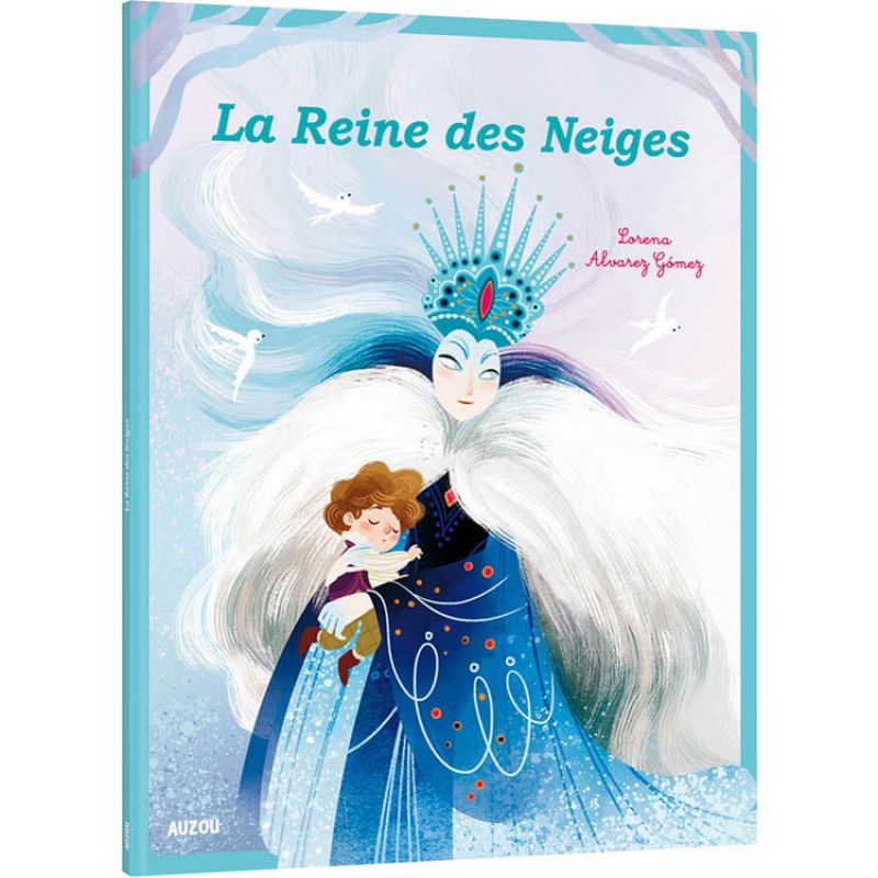 Livre La Reine des Neiges (collection Les P'tits Classiques) Auzou Editions