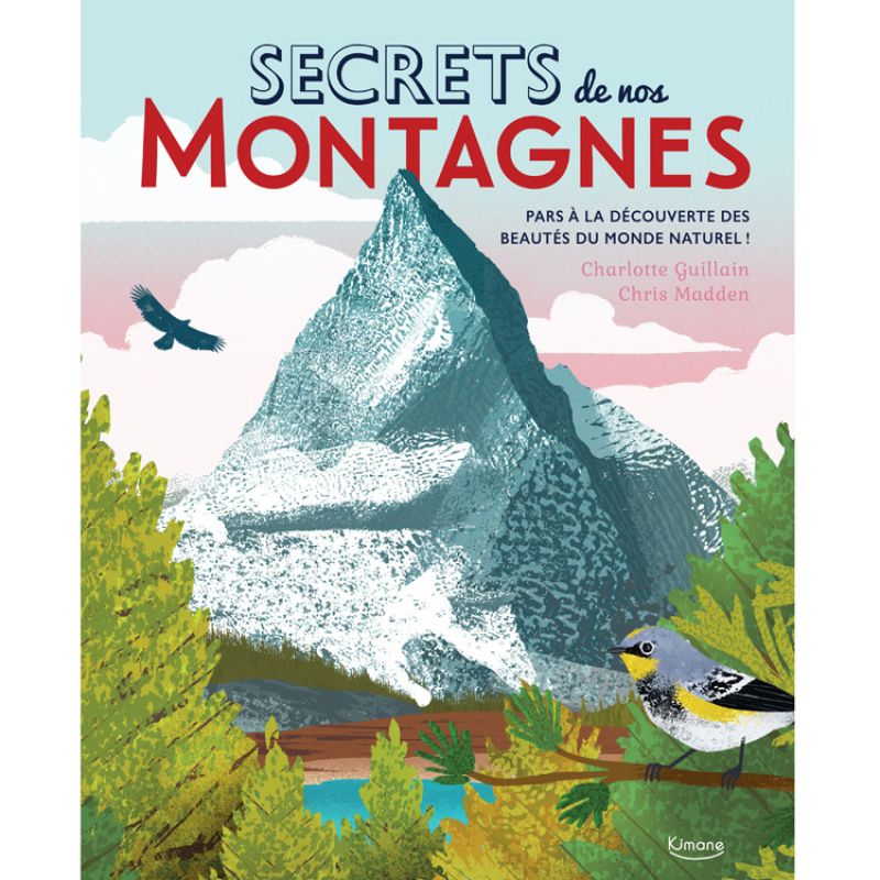Livre Secrets de nos montagnes Editions Kimane