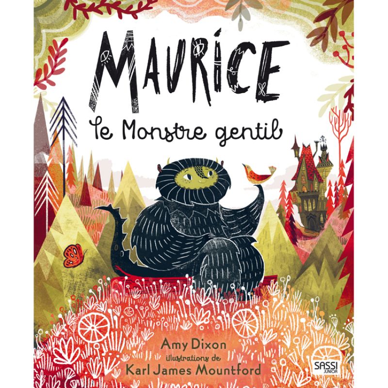 Album illustré Maurice le monstre gentil, A. Dixon, K. J. Mountford Sassi Junior