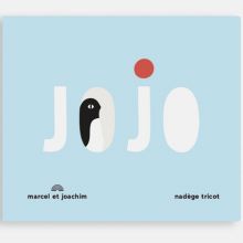 Livre Jojo  par Marcel et Joachim