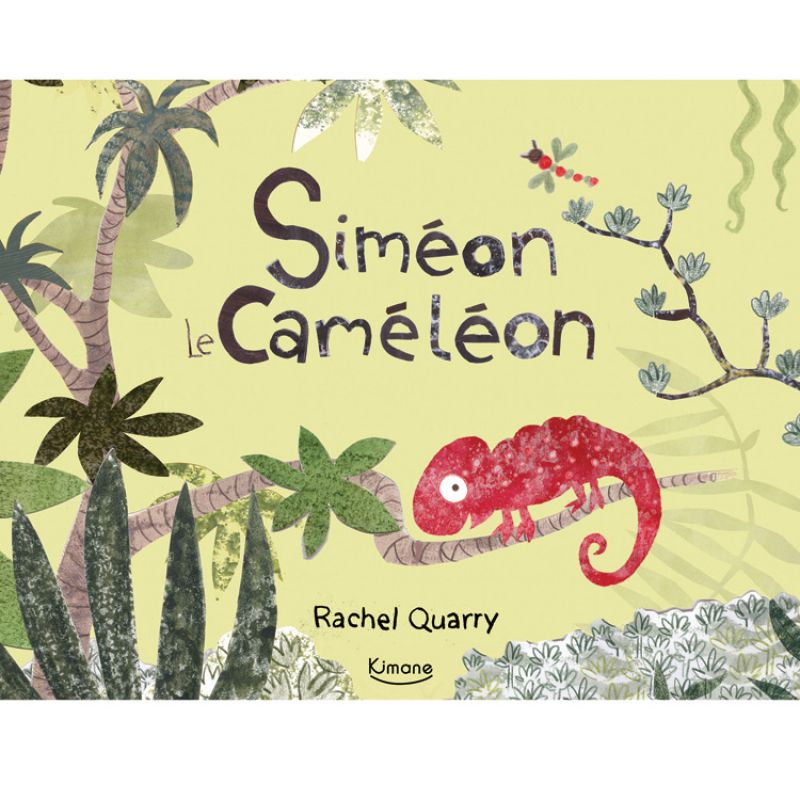Livre Siméon le Caméléon Editions Kimane