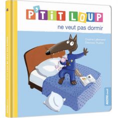 Livre P'tit loup ne veut pas dormir - Auzou Editions