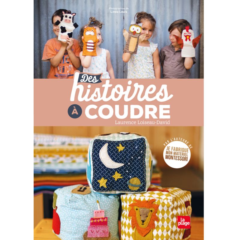 Livre Des histoires à coudre Editions La Plage