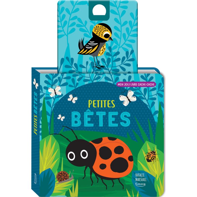 Livre cache-cache Petites bêtes Editions Kimane