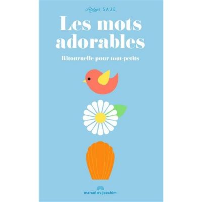 Livre Les mots adorables