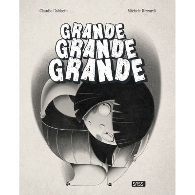 Livre Grande, grande, grande Sassi Junior