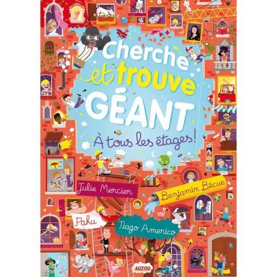 Livre Cherche et trouve géant À tous les étages !  par Auzou Editions