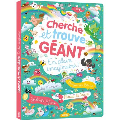 Livre Cherche et trouve géant En plein imaginaire  par Auzou Editions