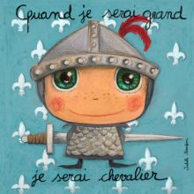 Tableau Quand je serai grand je serai chevalier (15 x 15 cm)  par Isabelle Kessedjian
