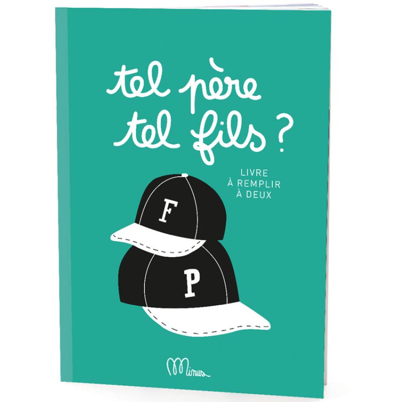 Livre Tel père, tel fils ? Minus